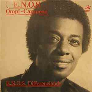 El Nuevo Ompi Stefhania (E.N.O.S.) - E.N.O.S. Differenciando