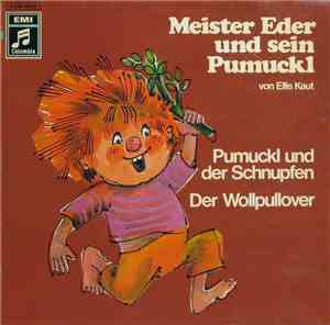 Ellis Kaut - Meister Eder Und Sein Pumuckl - Pumuckl Und Der Schnupfen / Der Wollpullover