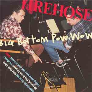 fIREHOSE - Big Bottom Pow Wow