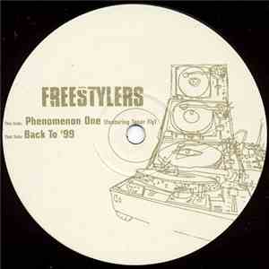 Freestylers - Phenomenon One / Back To '99