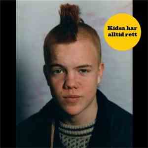 Gatas Parlament - Kidsa Har Alltid Rett