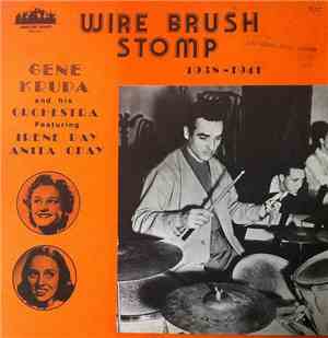 Gene Krupa And His Orchestra Featuring Irene Day - Anita O'Day - Wire Brush Stomp (1938-1941)