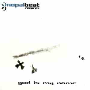 God Is My Name - God Is My Name