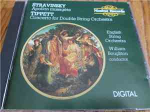 Igor Stravinsky, Michael Tippett, English String Orchestra - Stravinsky: Apollon Musagete / Tippett: Concerto For Double String Orchestra