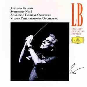 Johannes Brahms, Leonard Bernstein, Vienna Philharmonic Orchestra - Symphony No. 1 - Academic Festival Orchestra