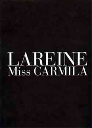 Lareine - Miss Carmila