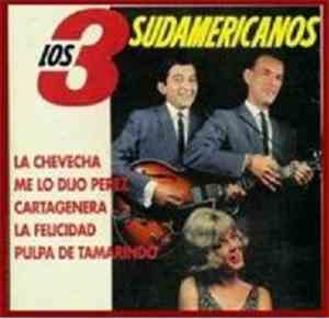 Los 3 Sudamericanos - Singles Collection