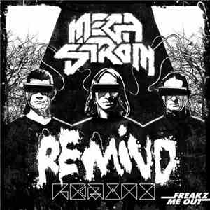 Megastrom - Remind