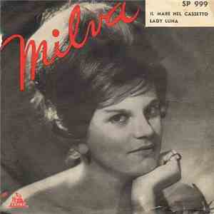 Milva - Il Mare Nel Cassetto / Lady Luna