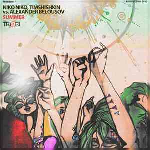 Niko Niko, Timshishkin Vs. Alexander Belousov - Summer