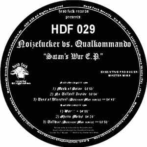 Noizefucker vs. Qualkommando - Satan's War E.P.