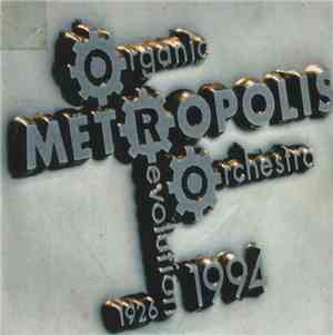 Organic Revolution Orchestra - Metropolis 1994