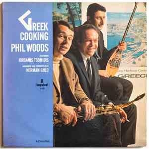Phil Woods - Greek Cooking