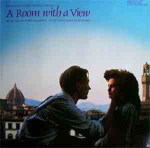 Richard Robbins featuring Kiri Te Kanawa - A Room With A View - Original Soundtrack Recording