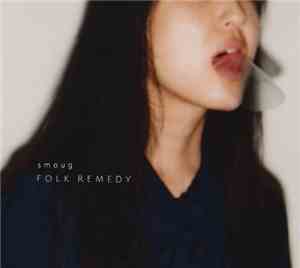 smoug - Folk Remedy