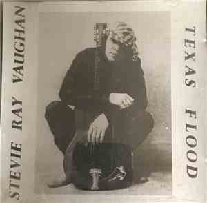 Stevie Ray Vaughan - Texas Flood