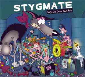 Stygmate - Seuls Les Loups Sont Bons