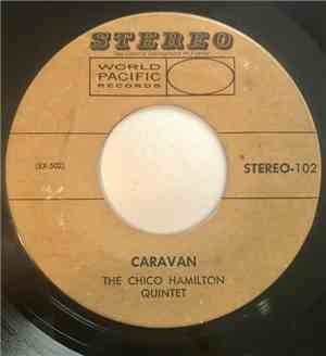 The Chico Hamilton Quintet - Caravan / Soft Winds