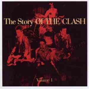 The Clash - The Story Of The Clash Volume 1