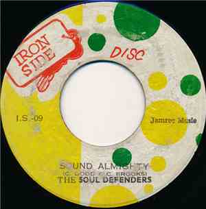 The Soul Defenders / The Cyclones With Count Ossie - Sound Almighty / Meditation