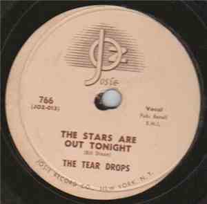 The Tear Drops  - The Stars Are Out Tonight / Oh Stop It