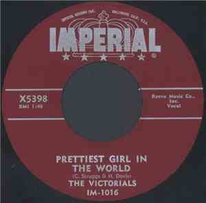 The Victorials - Prettiest Girl In The World / I Get That Feeling
