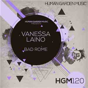 Vanessa Laino - Bad Rome (Original Mix)