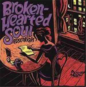 Various - Broken-Hearted Soul Essentials