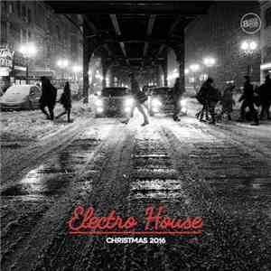 Various - Electro House Christmas 2016