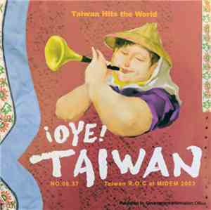 Various - ¡Oye! Taiwan