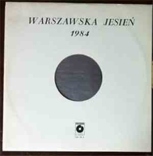 Witold Lutosławski / Krzysztof Meyer - Warszawska Jesień 1984 - Warsaw Autumn - Kronika Dźwiękowa Nr 6