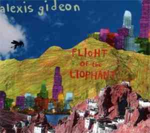 Alexis Gideon - Flight Of The Liophant