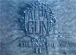 Alpa Gun - Ehrensache II