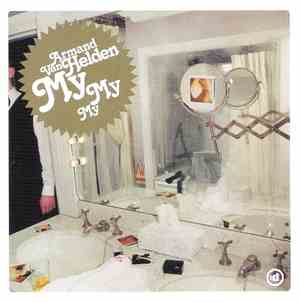 Armand Van Helden - My My My