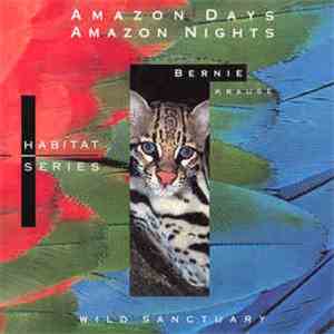 Bernie Krause - Amazon Days, Amazon Nights