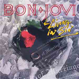 Bon Jovi - Living In Sin