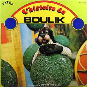 Boulik - L'Histoire De Boulik