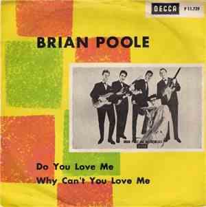 Brian Poole - Do You Love Me / Why Can't You Love Me