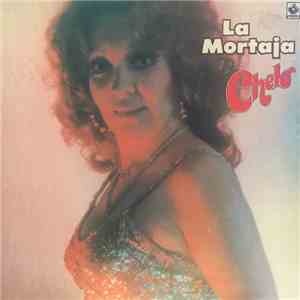Chelo  - La Mortaja