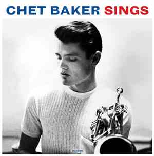 Chet Baker - Chet Baker Sings
