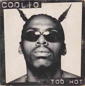 Coolio - Too Hot