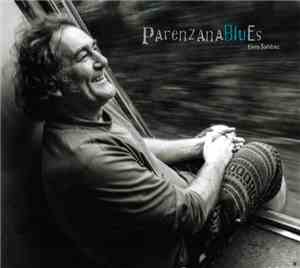 Elvis Šahbaz - Parenzana BluEs