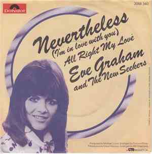 Eve Graham and The New Seekers - Nevertheless (I'm In Love With You)
