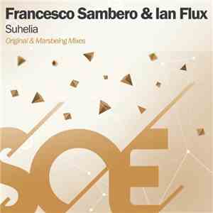 Francesco Sambero & Ian Flux - Suheila