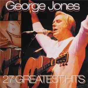 George Jones  - 27 Greatest Hits