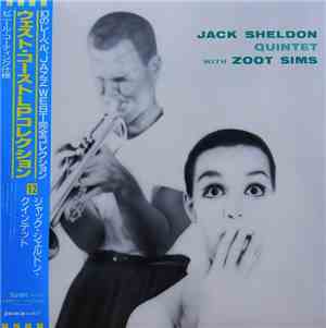 Jack Sheldon Quintet With Zoot Sims - Jack Sheldon Quintet
