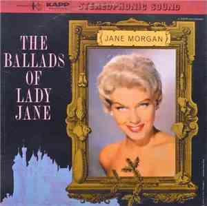 Jane Morgan - The Ballads Of Lady Jane