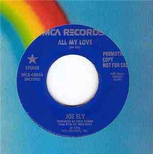 Joe Ely - All My Love