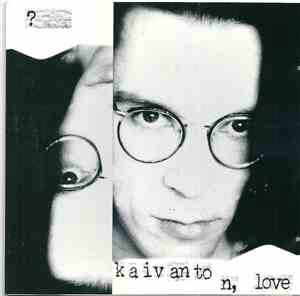 Kaivanto - N, Love