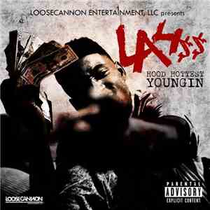 La4ss - Hood Hottest Youngin